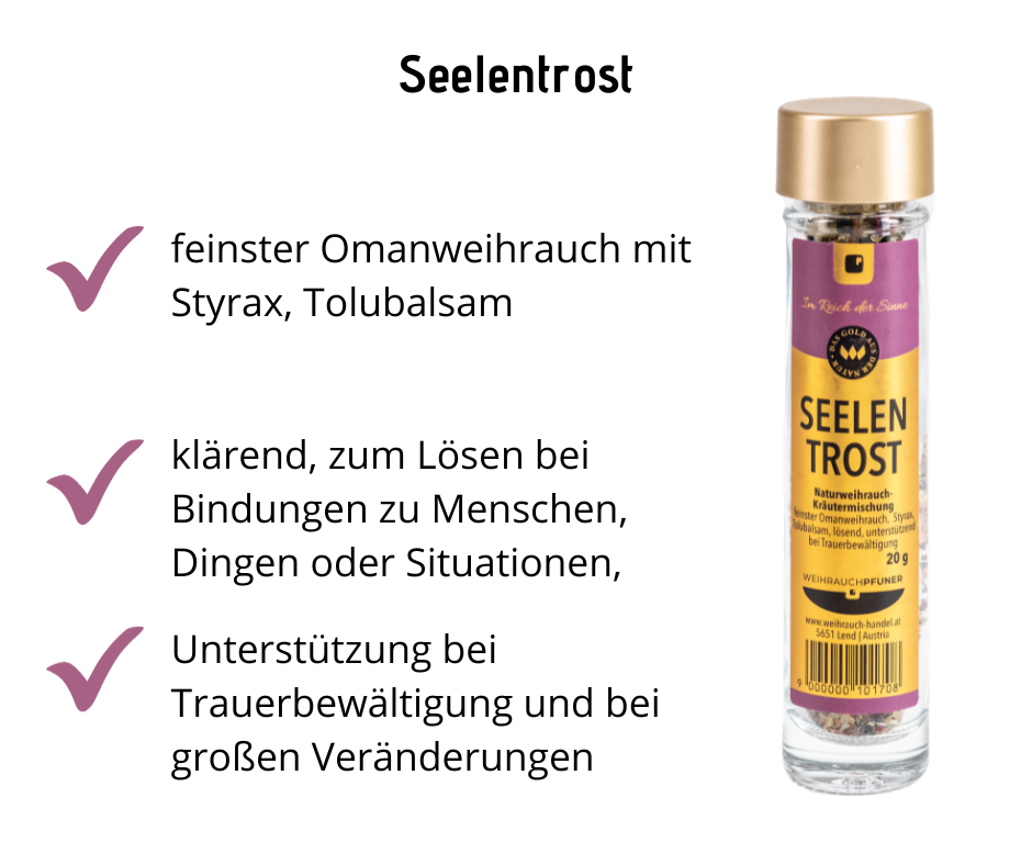 Seelentrost - Omanweihrauch und Kräutern - lösend, unterstützend bei Trauerbewältigung bei Apotheke Zaversky