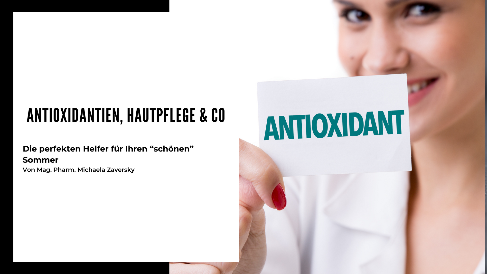 Antioxidantien, Hautpflege & Co