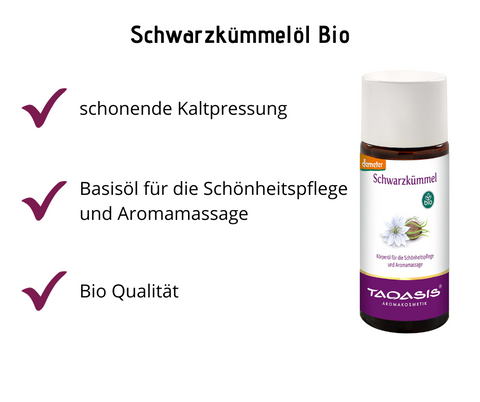 Schwarzkümmelöl Bio - Basisöl für Schönheitspflege und Aromamassage