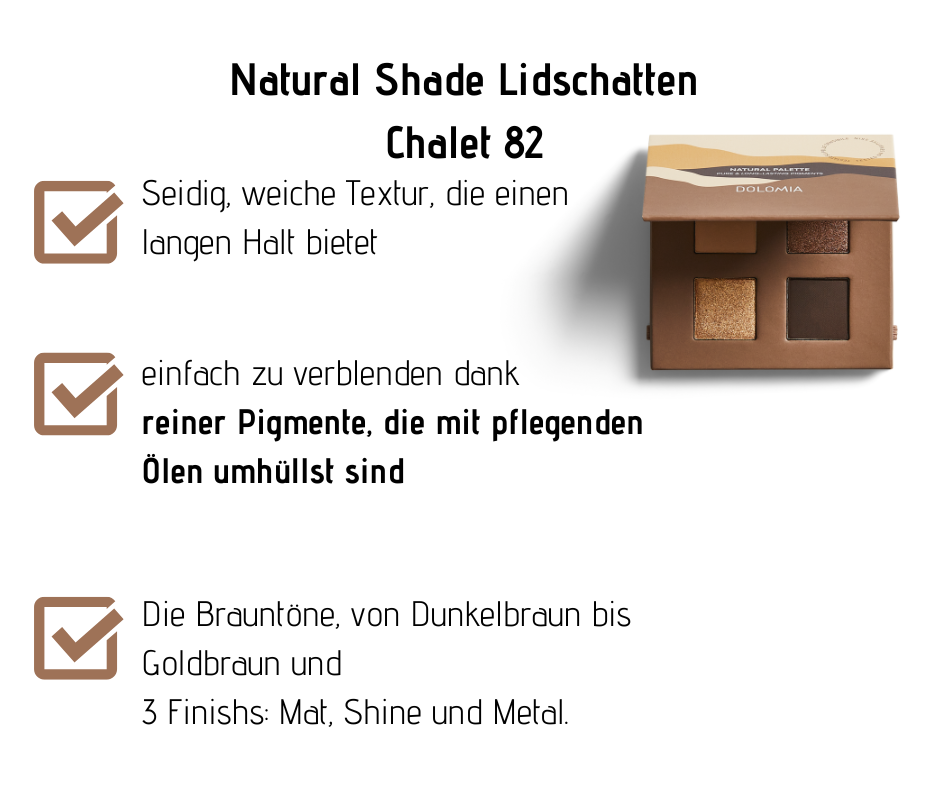 Natural Palettenlidschatten Chalet 82