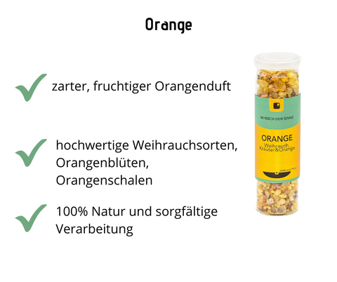 Orange - Weihrauch mit Kräutern, zarter, fruchtiger Orangenduft