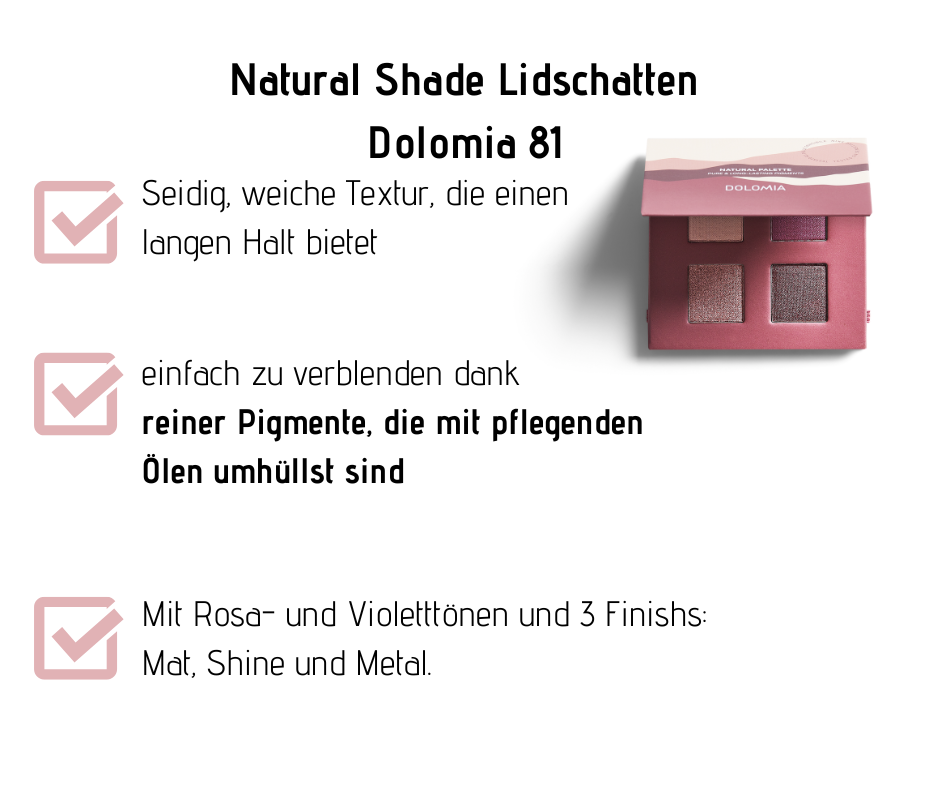 Natural Palettenlidschatten Dolomite 81