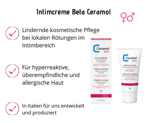 Intimcreme Beta - Ceramol - Lindernde kosmetische Pflege bei lokalen Rötungen im Intimbereich