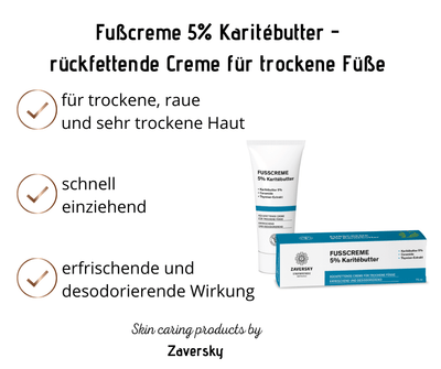 Fußcreme 5% Karitébutter - rückfettende Creme für trockene Füße CareZ - Kosmetika - Apotheke Zaversky